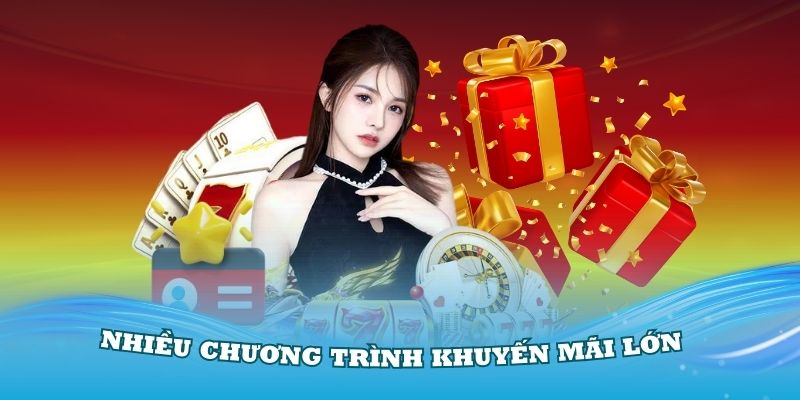 Tổng hợp nhiều chương trình khuyến mãi lớn cho hội viên Lixi88