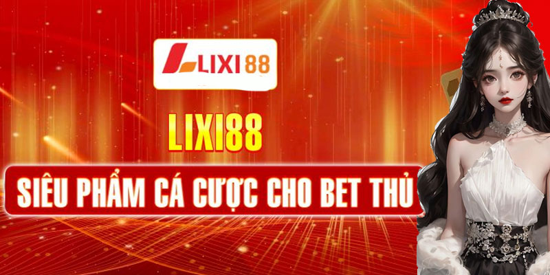 Poker Lixi88 - Sân chơi cá cược đỉnh cao